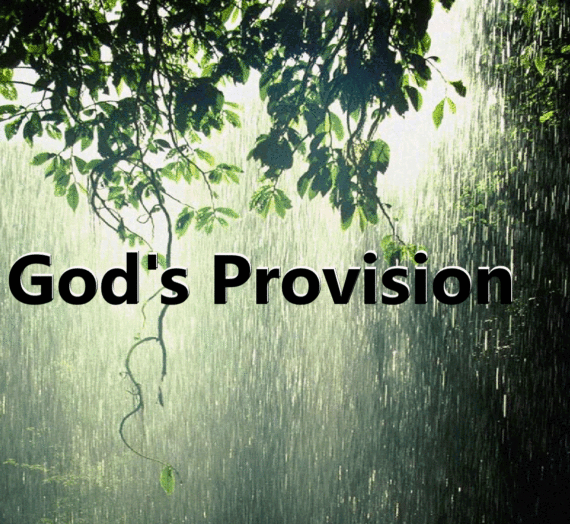 God’s Provision & Faithfulness